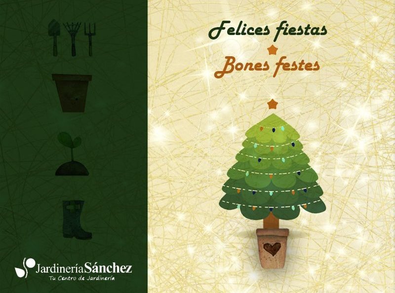 Centro de Jardinería Sánchez les desea Felices Fiestas.